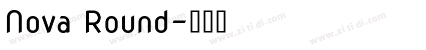Nova Round字体转换